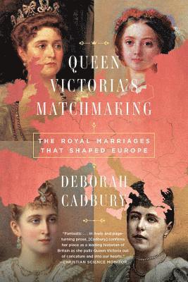 bokomslag Queen Victoria's Matchmaking: The Royal Marriages That Shaped Europe