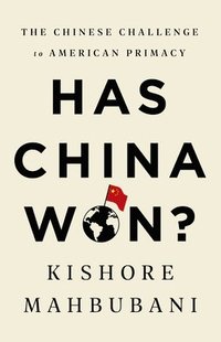 bokomslag Has China Won?