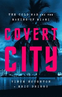 bokomslag Covert City