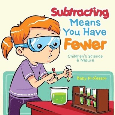 bokomslag Subtracting Means You Have Fewer Children's Math Books