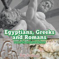 bokomslag Egyptians, Greeks and Romans