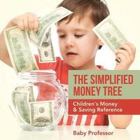 bokomslag Simplified Money Tree - Children's Money & Saving Reference