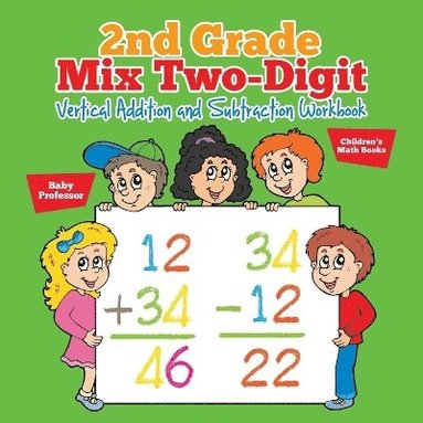 bokomslag 2nd Grade Mix Two-Digit Vertical Addition and Subtraction Workbook Children's Math Books