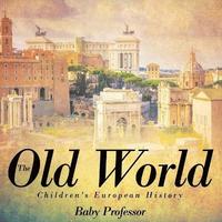bokomslag Old World Children's European History
