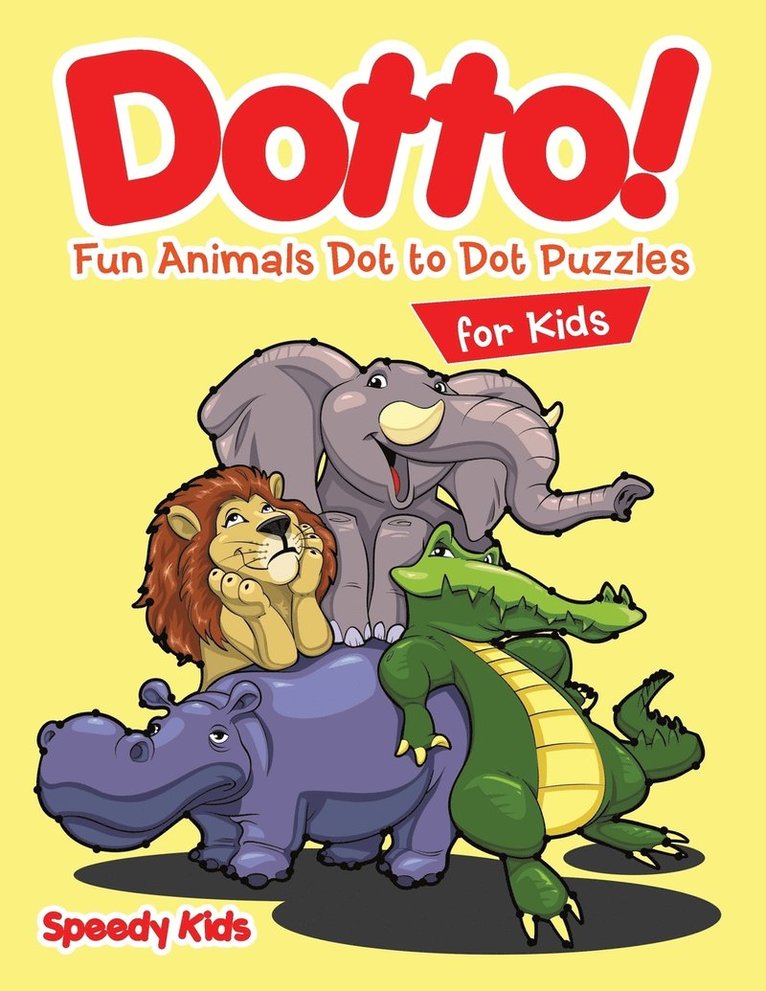Dotto! Fun Animals Dot to Dot Puzzles for Kids 1