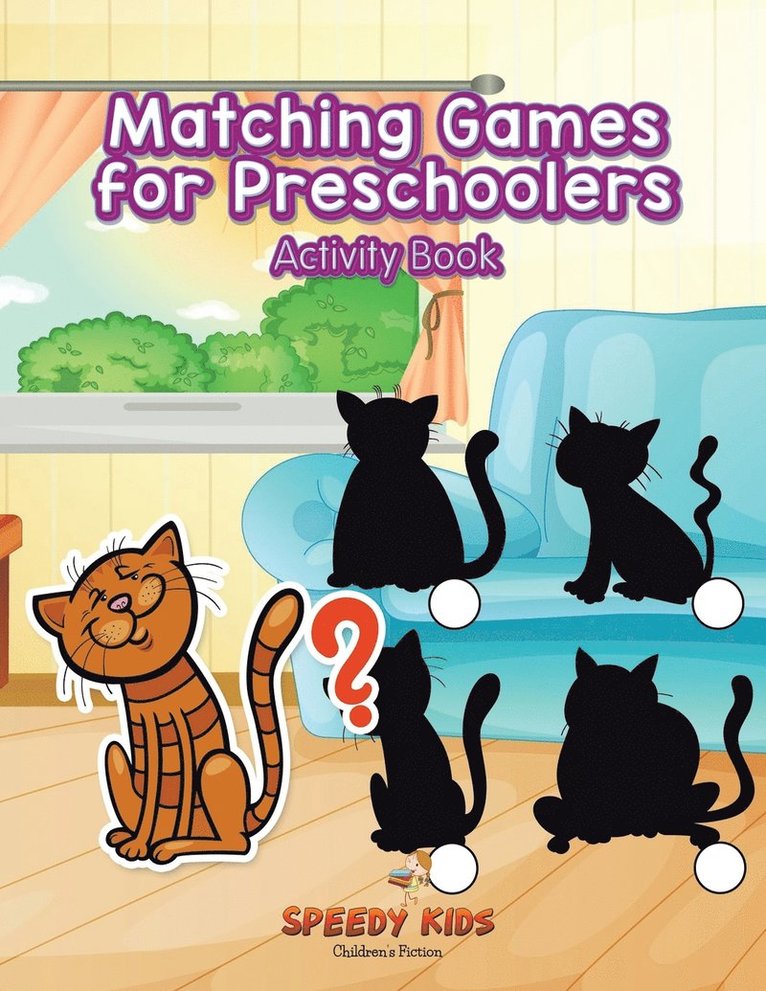 Matching Games for Preschoolers Activity Book 1