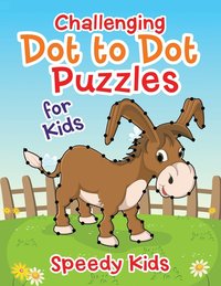 bokomslag Challenging Dot to Dot Puzzles for Kids