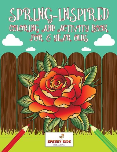 bokomslag Spring-Inspired Coloring and Activity Book for 6 Year Olds
