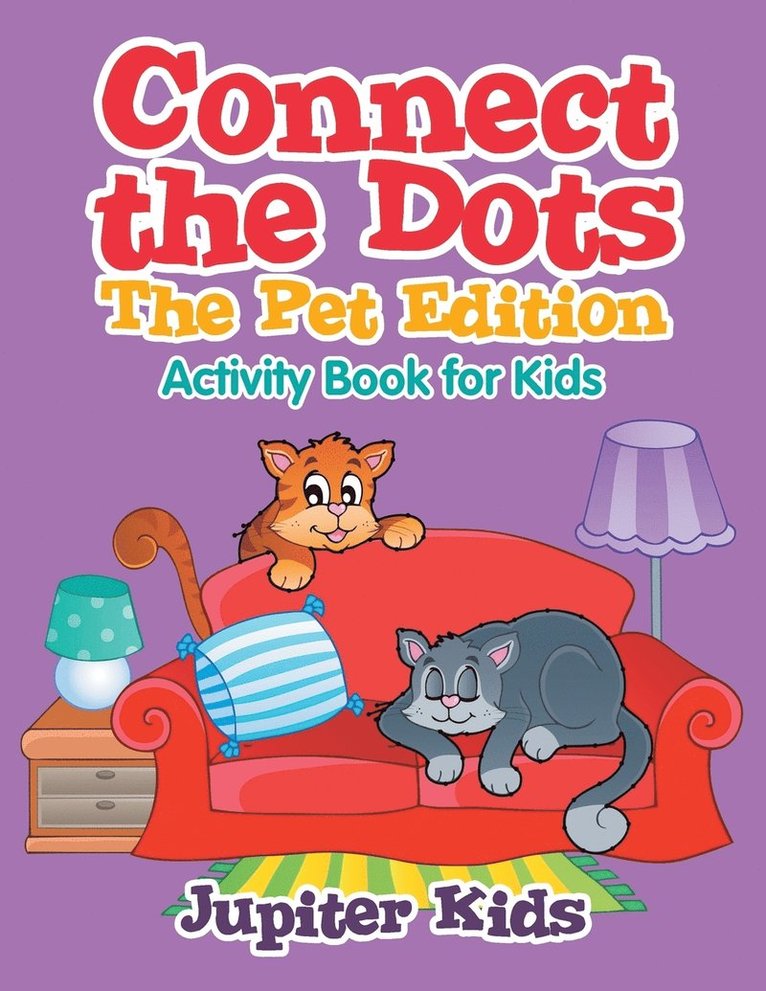Jupiter Kids - Connect the Dots - The Pet Edition, Häftad