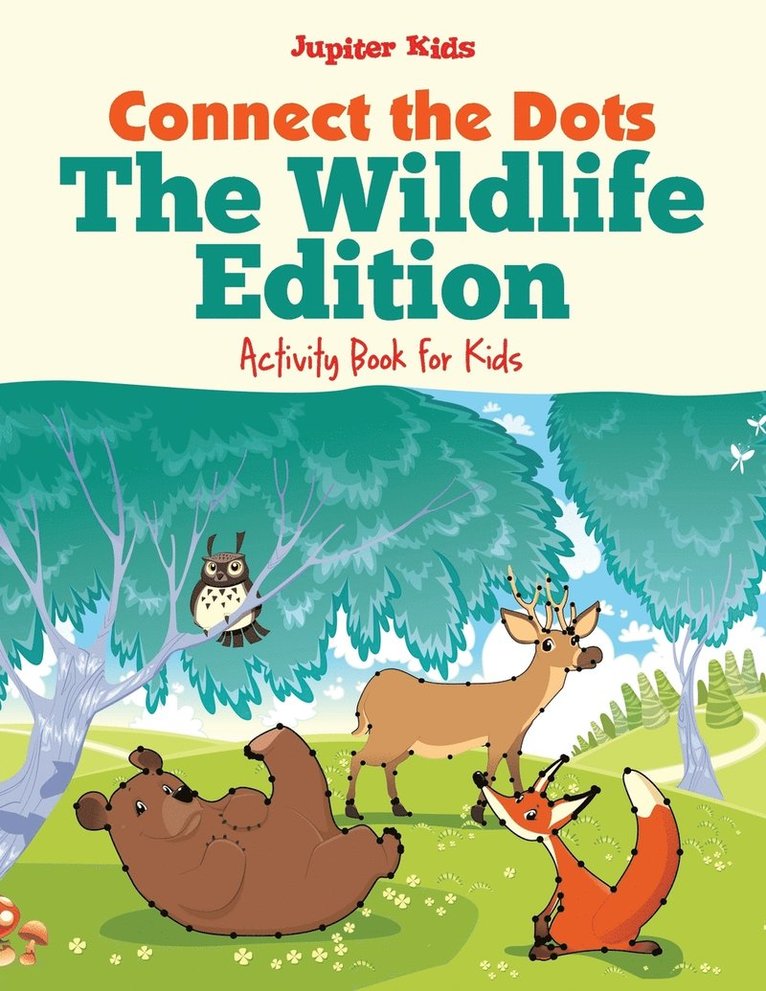Jupiter Kids - Connect the Dots - The Wildlife Edition, Häftad