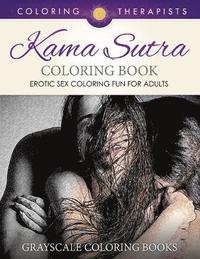 bokomslag Karma Sutra Coloring Book (Erotic Sex Coloring Fun for Adults) Grayscale Coloring Books