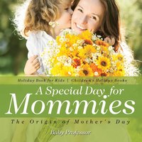 bokomslag Special Day for Mommies