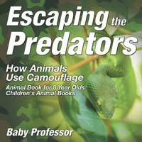 bokomslag Escaping the Predators