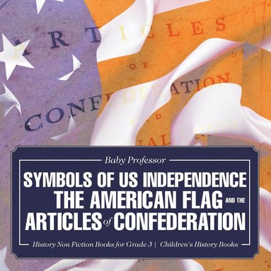 bokomslag Symbols of US Independence