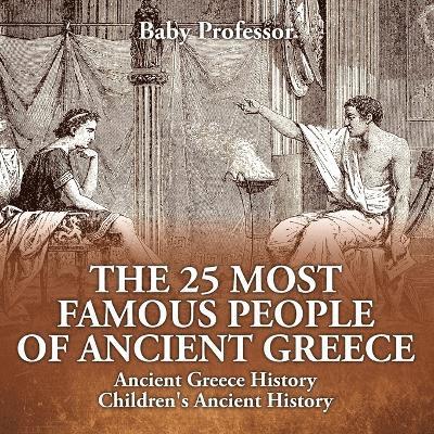 25 Most Famous People of Ancient Greece - Ancient Greece History Children's Ancient History 1