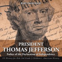bokomslag President Thomas Jefferson