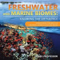 bokomslag Freshwater and Marine Biomes