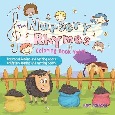 bokomslag Nursery Rhymes Coloring Book Vol II - Preschool Reading and Writing Books Children's Reading and Writing Books