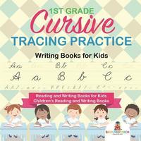 bokomslag 1st Grade Cursive Tracing Practice - Writing Books for Kids - Reading and Writing Books for Kids Children's Reading and Writing Books