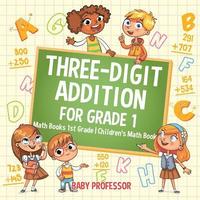 bokomslag Three-Digit Addition for Grade 1