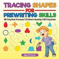 bokomslag Tracing Shapes for Prewriting Skills