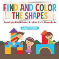 bokomslag Find and Color the Shapes
