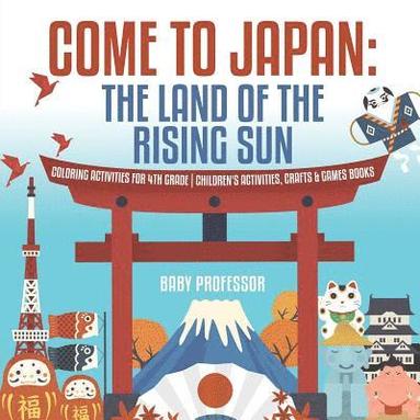 bokomslag Come to Japan