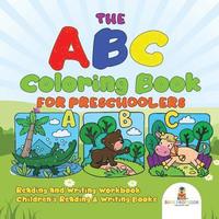 bokomslag ABC Coloring Book for Preschoolers - Reading and Writing Workbook Children's Reading & Writing Books