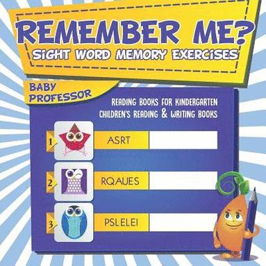 bokomslag Remember Me? Sight Word Memory Exercises - Reading Books for Kindergarten Children's Reading & Writing Books