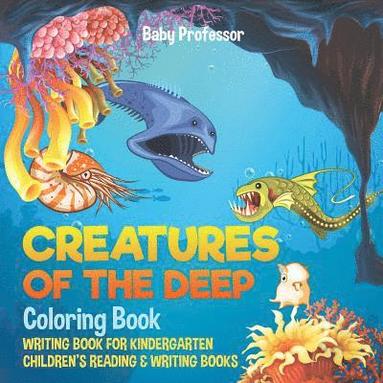 bokomslag Creatures of the Deep Coloring Book - Writing Book for Kindergarten Children's Reading & Writing Books
