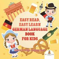 bokomslag Easy Read, Easy Learn German Language Book for Kids Children's Foreign Language Books