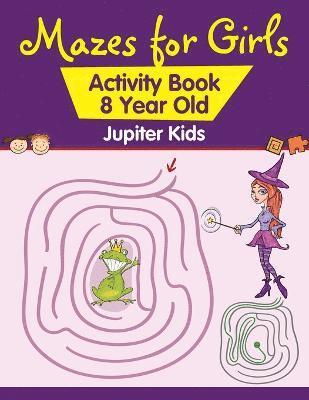 Jupiter Kids - Mazes for Girls, Häftad