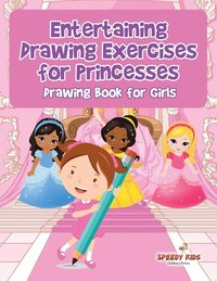 bokomslag Entertaining Drawing Exercises for Princesses