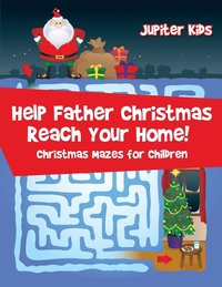 bokomslag Help Father Christmas Reach Your Home!