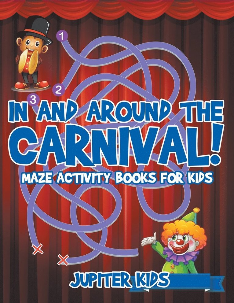 Jupiter Kids - In and Around The Carnival!, Häftad