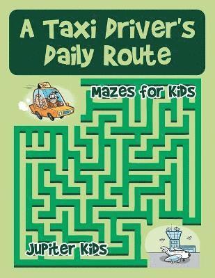bokomslag Taxi Driver's Daily Route