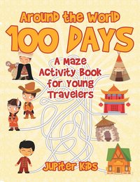 bokomslag Around the World 100 Days