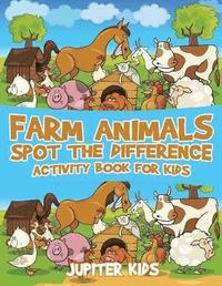 bokomslag Farm Animals Spot the Difference Activity Book for Kids