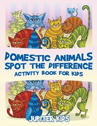 bokomslag Domestic Animals Spot the Difference Activity Book for Kids
