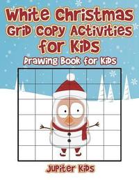 bokomslag White Christmas Grid Copy Activities for Kids