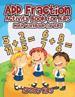 bokomslag Add Fraction Activity Book for Kids