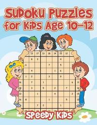 bokomslag Sudoku Puzzles for Kids Age 10-12