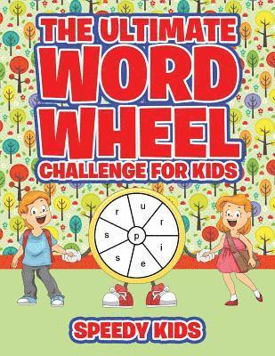 bokomslag Ultimate Word Wheel Challenge for Kids