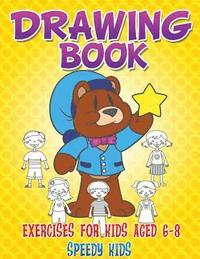 bokomslag Drawing Book Exercises for Kids Aged 6-8