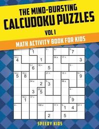 bokomslag Mind-Bursting Calcudoku Puzzles Vol I