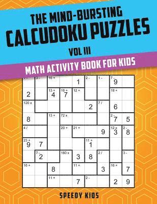 bokomslag Mind-Bursting Calcudoku Puzzles Vol III