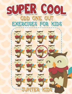 bokomslag Super Cool Odd One Out Exercises for Kids