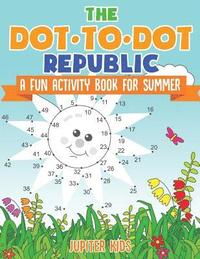 bokomslag Dot to Dot Republic - A Fun Activity Book for Summer