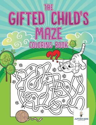 bokomslag Gifted Child's Maze Coloring Book