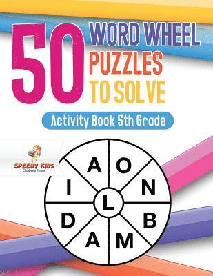 bokomslag 50 Word Wheel Puzzles to Solve